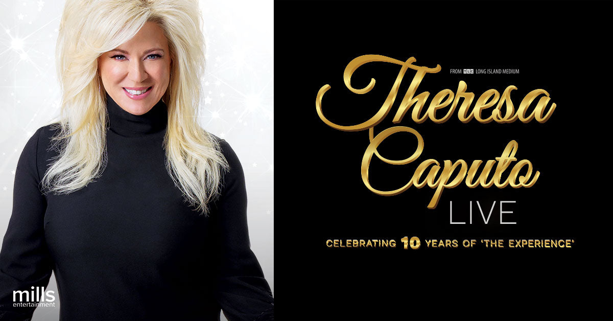 Three New Exclusive Fan Club Presales Theresa Caputo